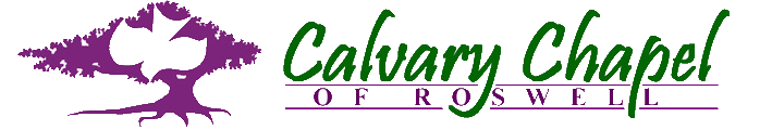 Calvary Chapel – Roswell Fellowship Network